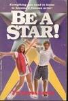 Be a Star! by Francess Lin Lantz - 1996 - from Melissa E Anderson (SKU: L09342)