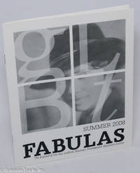 Fabulas: the journal of the Gay, Lesbian, Bisexual, Transgender Historical Society; Summer 2008:...