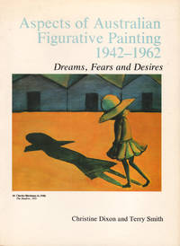 image of Aspects of Australian Figurative Painting 1942-1962. Dreams, Fears and Desires