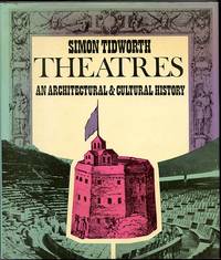 image of Theatres: An Architectural and Cultural History
