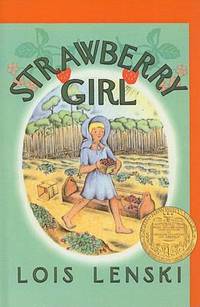 Strawberry Girl by Lois Lenski - 1979