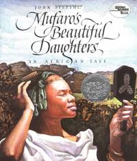 Mufaro&#039;s Beautiful Daughters: A Caldecott Honor Award Winner (Reading Rainbow Books) by Steptoe, John