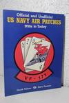 Official and Unofficial Us Navy Air Patches 1920S to Today
