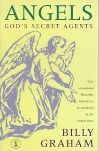 Angels: God's Secret Agents