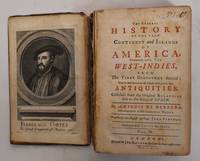 The general history of the vast continent and islands of America: commonly call&#039;d the West-Indies, from the first discovery thereof: with the best accounts the people could give of their antiquities: Volume IV by Herrera y Tordesillas, Antonio de; Stevens, John; Haye, Thea - 1726