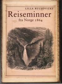 Reiseminner fra Norge 1864
