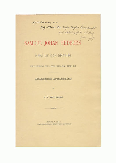 Samuel Johan Hedborn. Hans lif och diktning. Ett…