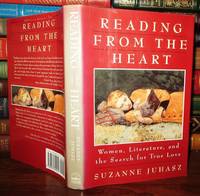READING FROM THE HEART Woman, Literature, and the Search for True Love