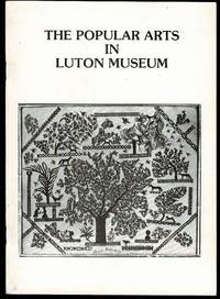 The Popular Arts in Luton Museum