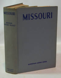 image of Missouri A Guide to The 'Show Me' State