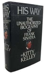 image of HIS WAY : The Unauthorized Biography of Frank Sinatra