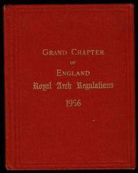 Grand Chapter of England Royal Arch Regulations