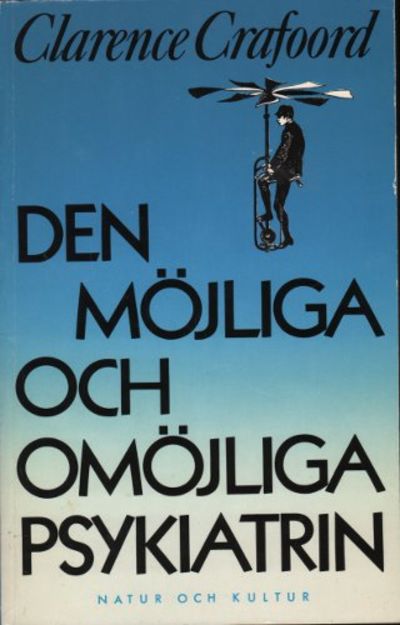 DEN MÖJLIGA OCH OMÖJLIGA PSYKIATRIN. Utveckling…