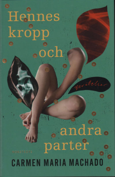 HENNES KROPP OCH ANDRA PARTER. Berättelser.