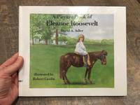 A Picture Book of Eleanor Roosevelt (Picture Book Biography)