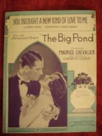 You Brought A New Kind of Love To Me by Kahal, Irving, Fain, Sammy, Norman, Pierre - 1930