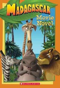Madagascar : Movie Novel