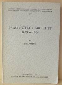 Prästmötet i Åbo Stift 1629 - 1864.