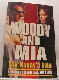 Woody and Mia. The Nanny´s Tale.
