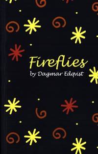 Fireflies. A novel from the early Tanzania.