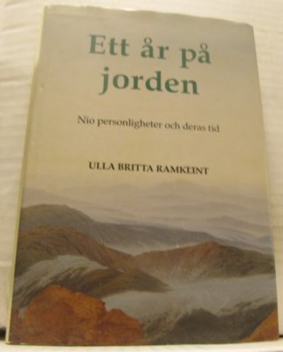 Ett år på jorden. Nio personligheter och deras…