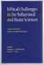 ETHICAL CHALLENGES IN THE BEHAVIORAL AND BRAIN SCIENCES Case Studies and