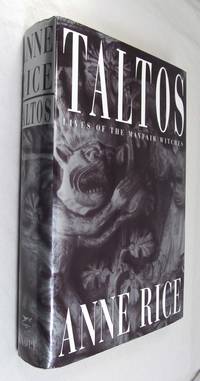 Taltos: Lives of the Mayfair Witches by Rice, Anne - 1994