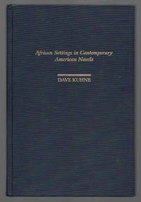 African Settings in Contemporary American Novels (Contributions in Afro-American & African...