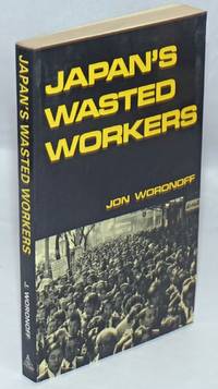Japan's Wasted Workers