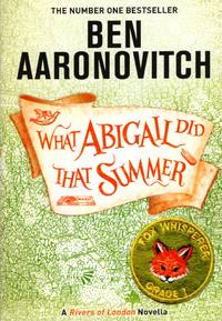 What Abigail Did That Summer