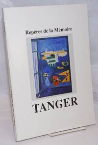 image of Reperes de la Memoire: Tanger