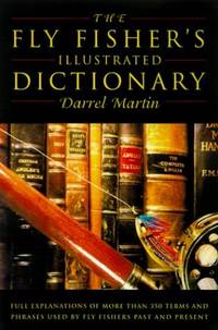image of The Fly Fisher's Illustrated Dictionary