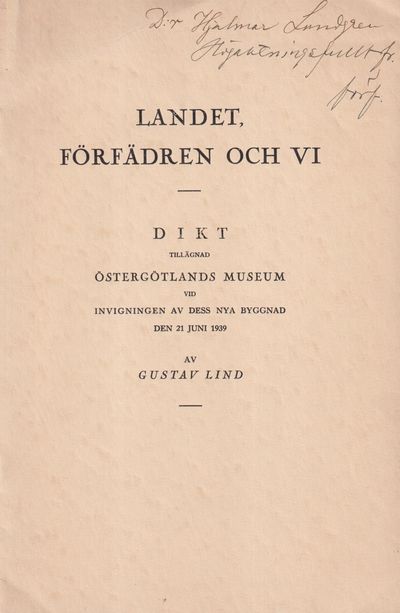 Landet, förfädren och vi. Dikt tillägnad…