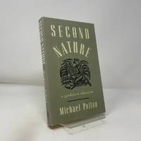 Second Nature: A Gardener's Education