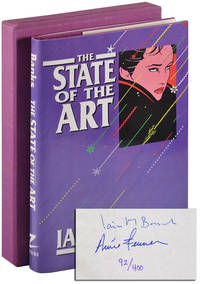 THE STATE OF THE ART - LIMITED EDITION, SIGNED by Banks, Iain M. (stories); Fenner, Arnie (jacket design) - 1989