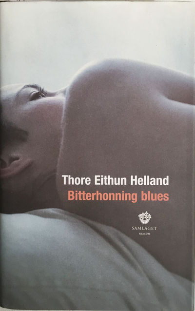 Bitterhonning blues. Roman