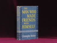 The Man Who Made Friends with Himself (Presentation Edition, Not for Sale)
