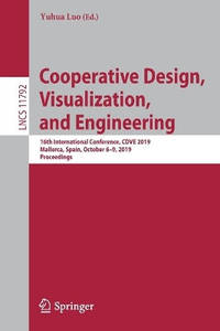 Cooperative Design, Visualization, and Engineering: 16th International Conference, CDVE 2019,...