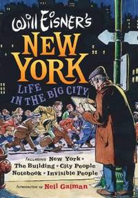 image of Will Eisners New York : Life in the Big City