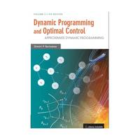 Dynamic Programming and Optimal Control (Volumes 1 and 2)