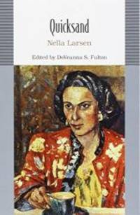 Quicksand (Bedford College Editions) by Nella Larsen - 2016-09-06