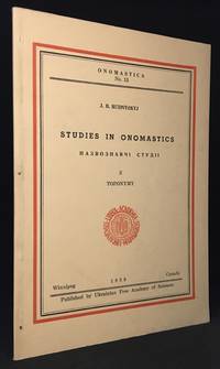 Studies in Onomastics II: Toponymy (Series: Onomastica 15.) by J.B. (Also known as J.B. Rudnyc'kyj) Rudnyckyj - Paperback - from Burton Lysecki Books, ABAC/ILAB (SKU: 008734)