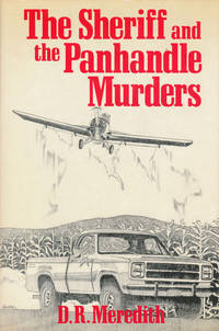 The Sheriff and the Panhandle Murders