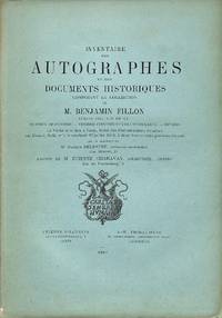 image of Vente 27 Juillet 1883 : Inventaire Des Autographes et Des Documents Historiques Composant La Collection De M. Benjamin Fillon. Séries XIII - XV. Hommes De Guerre, Vendée Contre-Révolutionnaire, Divers.