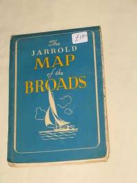 The Jarrold Map of the Broads: What to Do on the Norfolk Broads