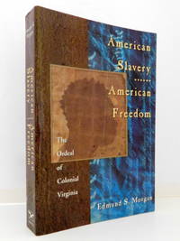 image of American Slavery American Freedom: The Ordeal of Colonial Virginia