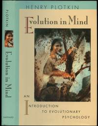 Evolution in Mind: An Introduction to Evolutionary Psychology