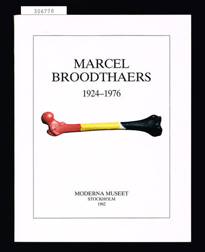 Marcel Broodthaers 1924-1976. Moderna Museet 15…