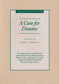 A Cure for Dreams by Gibbons, Kaye - 1991