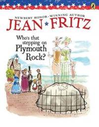 image of Who's That Stepping on Plymouth Rock?